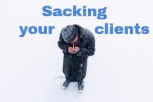 Sacking Your Legal Clients