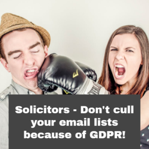 GDPR and why solicitors should not cull their email marketing lists