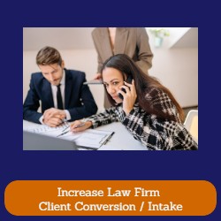 How To Improve Client Conversion For Law Firms (Client Intake)
